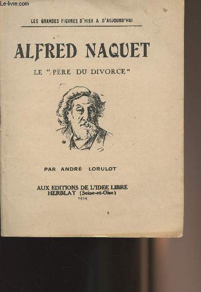 Alfred Naquet Le 