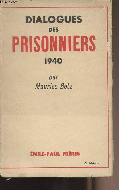 Dialogues des prisonniers 1940