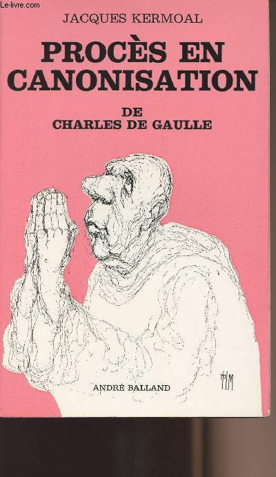 Procs en canonisation de Charles de Gaulle