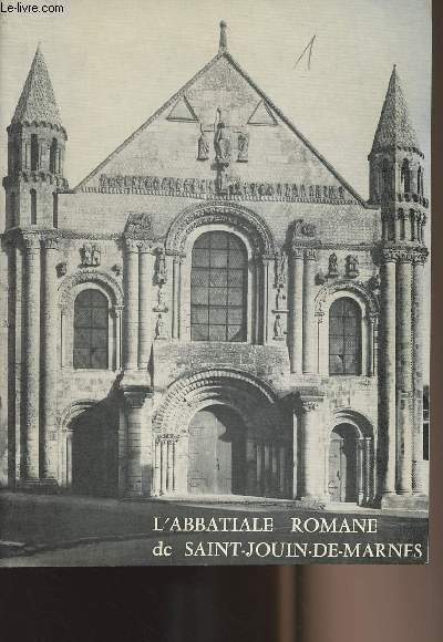 L'Abbatiale romane de Saint-Jouin-de-marnes