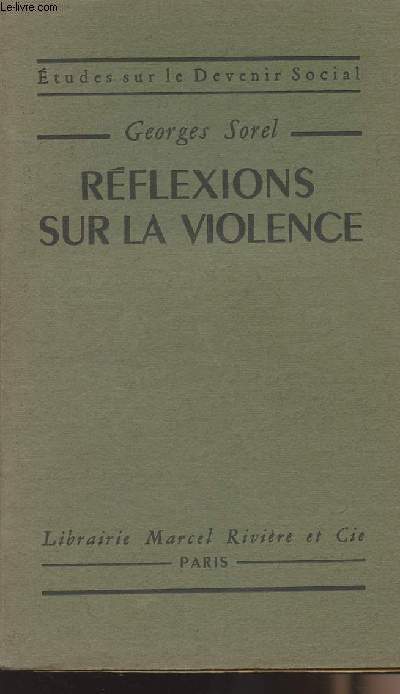 Rflexions sur la violence - 
