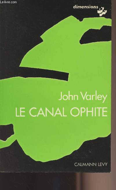 Le canal ophite - collection 