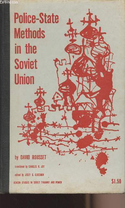 Police-State Methods in the Soviet Union