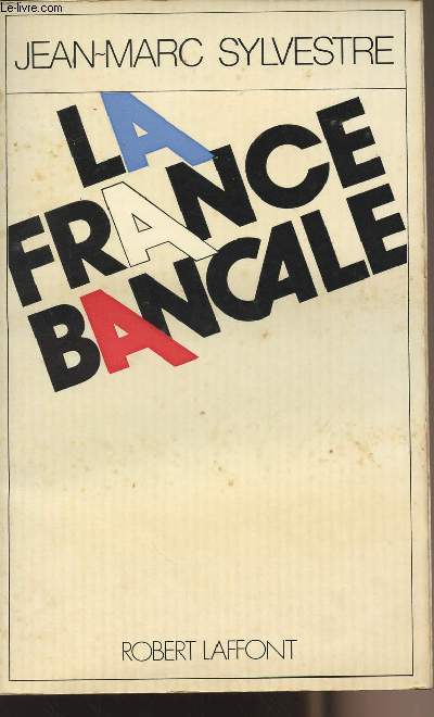 La France bancale