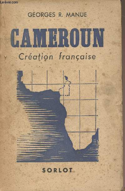 Cameroun - Cration franaise - collection 