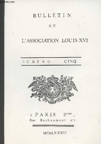 Bulletin de l'association Louis XVI - Numro 5