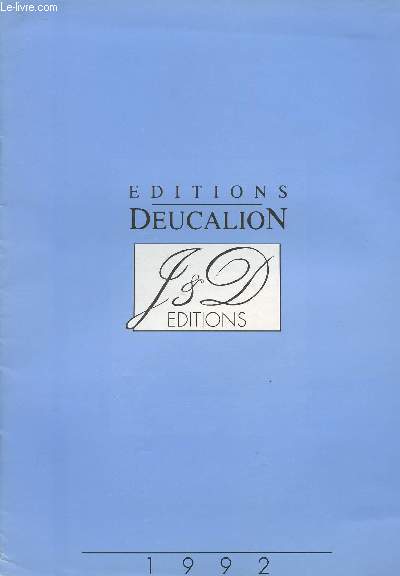 Catalogue des Editions Deucalion/J&D Editions - 1992