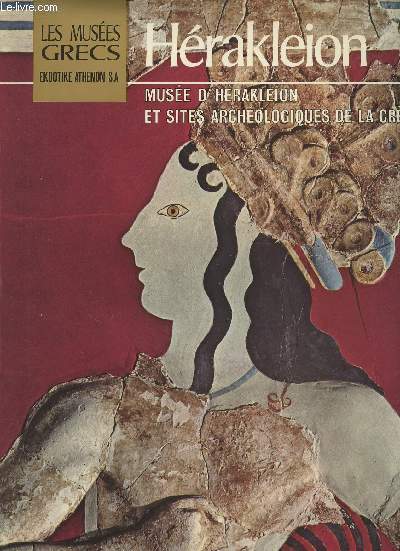Hrakleion - Muse d'Hrakleion et sites archologiques de la Grce - collection 