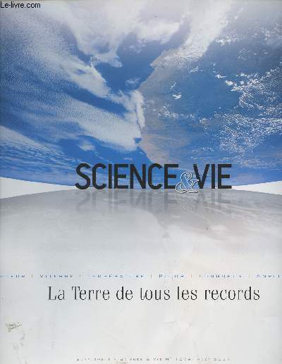 Science & Vie - La terre de tous les records (Hauteur, vitesse, temprature, poids, longueur, amplitide...)