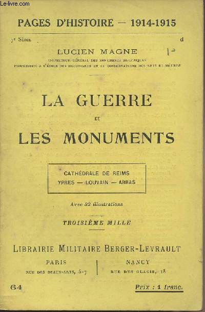 Pages d'Histoire - 1914-1915 N64 - La guerre et les monuments - Cathdrale de Reims - Ypres - Louvain - Arras
