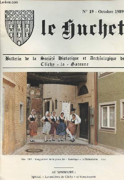 Le Huchet - Bulletin de la Socit Historique et Archologique de Clichy-la-Garenne - N19 oct. 89- Spcial, 
