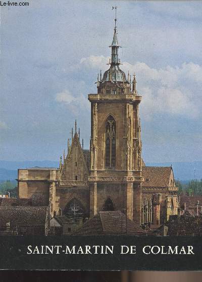 Saint-Martin de Colmar - L'Eglise collgiale Saint-Martin de Colmar - La vierge au buisson de roses en l'Eglise des dominicains