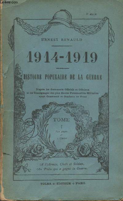 1914-1919 Histoire populaire de la Guerre - Tome 1