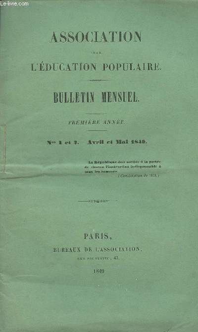 Association pour l'Education Populaire - n1 et 2 avril-mai 1849
