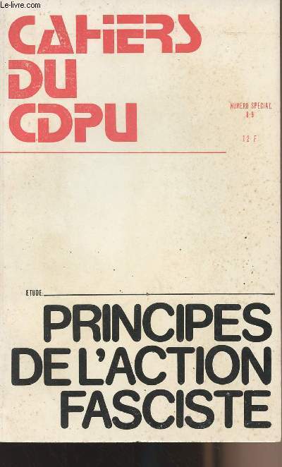 Les Cahiers du CDPU - n8-9 - Principes de l'action fasciste