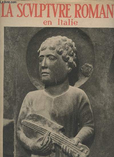 Les Documents Athenaeum photographiques - La Sculpture Romane en Italie