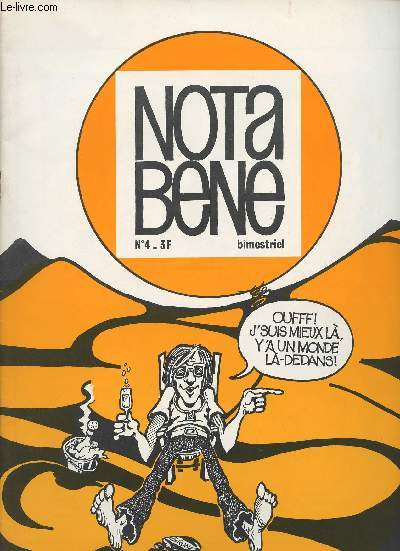 Nota Bene - n4 - Granier - Les caricatures de Solo - La C Nure c' st la mort - Soulas - Histoire de tuer le temps....