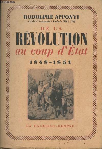 De la rvolution au coup d'tat 1848-1851 - collection 