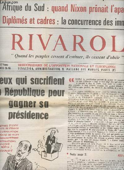 Rivarol, hedbomadaire de l'opposition nationale et europen n2196 29 avril 1994 - Ceux qui sacrifient la rpublique pour gagner sa prsidence - Exclusif: le dossier de l'AUTRE procs Cline - Afrique du Sud: quand Nixon prnait l'apartheid...