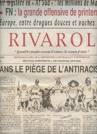 Rivarol, hedbomadaire de l'opposition nationale et europen n2286 29 mars 1996 - Dans le pige de l'antiracisme - Noir mystre en 