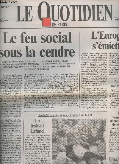 Le Quotidien de Paris n3699 mercredi 9 octobre 1991 - Le feu social sous la cendre - L'Europe s'miette - Le Snat vole dans les plumes de Bruxelles - Les lions sont lchs, article sur Cline