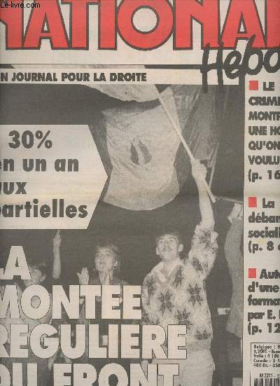 National Hebdo n269 semaine du 22 au 28 mars 90 - La monte rgulire du Front, + 30% en 1 an aux partielles - Le crime de Montpellier: une horreur qu'on a voulu cacher - La dbandade socialiste - Autopsie d'une dsinformation par E. Laffitte