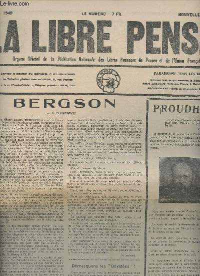 La Libre Pense n37, nouvelle srie avril 49 - Bergson par G. Clemendot - Proudhon - Librons-nous de la Superstition chrtienne! Vendredi saint