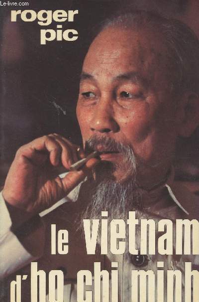 Le Vietnam d'Ho Chi Minh