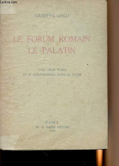Le forum romain - Le Palatin