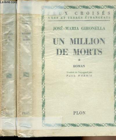Un million de morts - Tome I et II - 2 vol. - Collection 