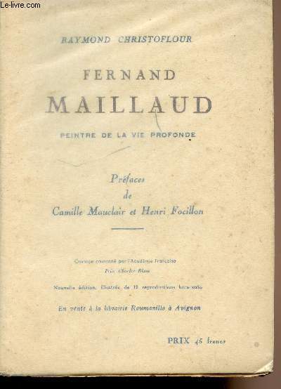 Fernand Maillaud - Peintre de la vie profonde
