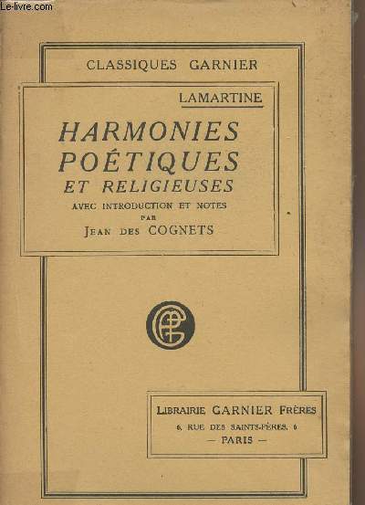 Harmonies potiques et religieuses - Avec introduction et notes par JEan des Cognets - 