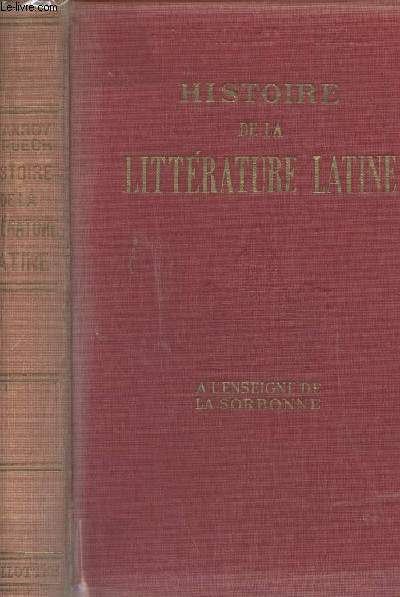 Histoire de la littrature latine - 39e dition