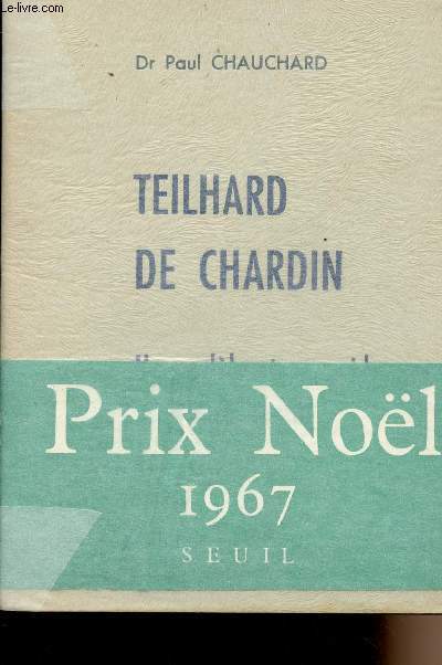 Teilhard de Chardin - Un modle et un guide pour notre temps
