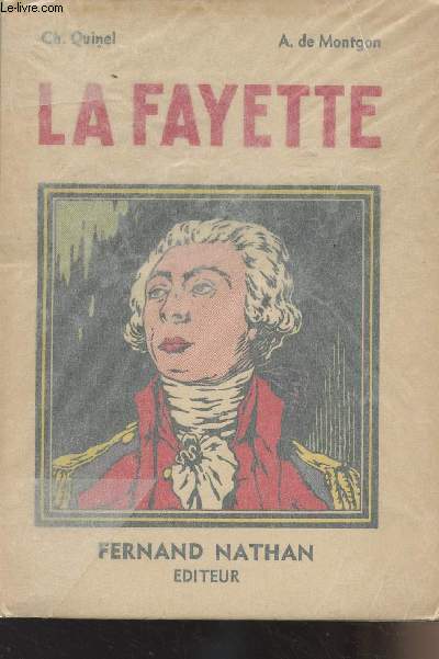La Fayette - L'ami de la libert