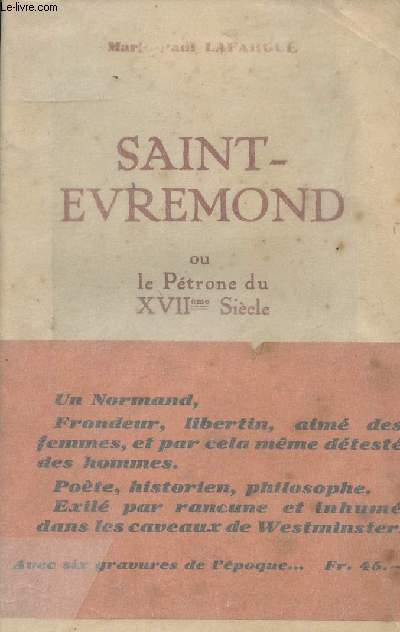 Saint-Evremond ou le Ptrone du XVIIe Sicle
