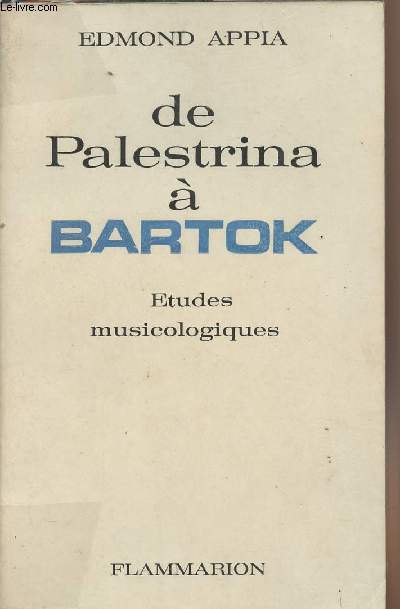 De Palestrina  Bartok - Etudes musicologiques