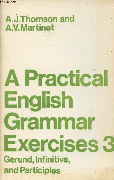 A Practical English Grammar Exercises n3 - Gerund, Infinitive, and Participles