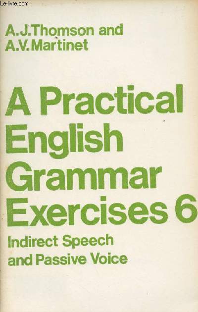 A Practical English Grammar Exercises n6 - Indirect speech and passive voice
