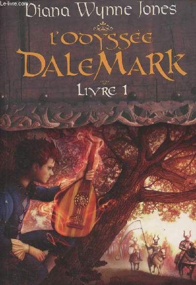 L'Odysse Dale Mark - Livre 1 - Les sortilges de la Guiterne