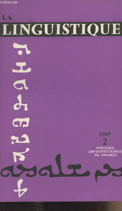 La Linguistique - Revue internationale de linguistique gnrale n2 - 1969 - Compos nominal, locution et syntagme libre - 