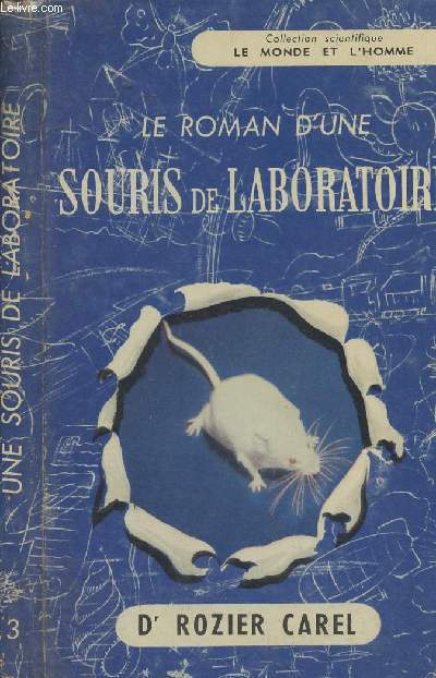 Le roman d'une souris de laboratoire