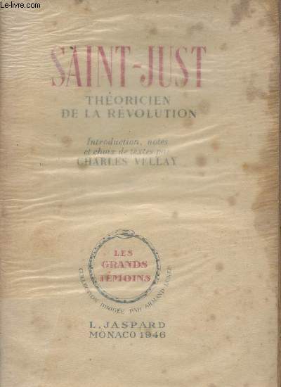 Saint-Just thoricien de la rvolution - 