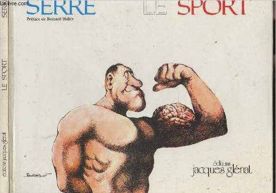 Le sport - Prface de Bernard Haller