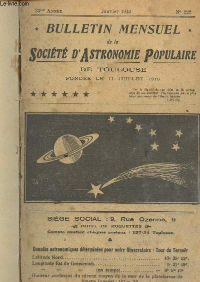 Bulletin mensuel de la socit d'Astronomie populaire de Toulouse - 33e anne - de janvier 1942  dcembre 1942, du n222  232.