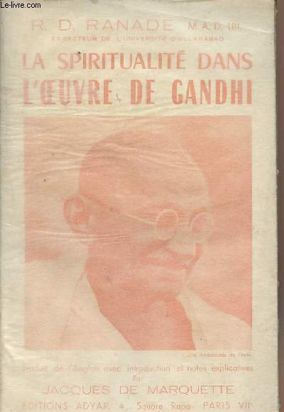 La spiritualit dans l'oeuvre de Gandhi