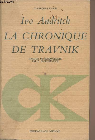 La chronique de Travnik - 