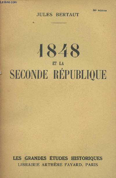 1848 et la Seconde Rpulique - 