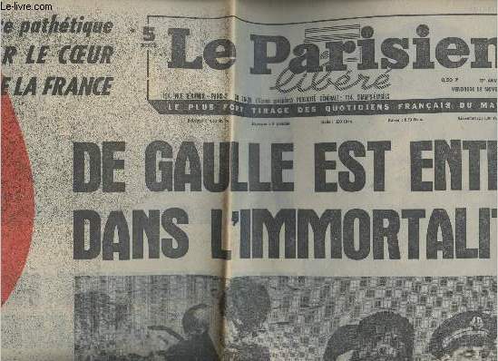 Le Parisien libr - 27e anne n8150 vend. 13 nov. 1970 - De Gaulle est entr dans l'immortalit