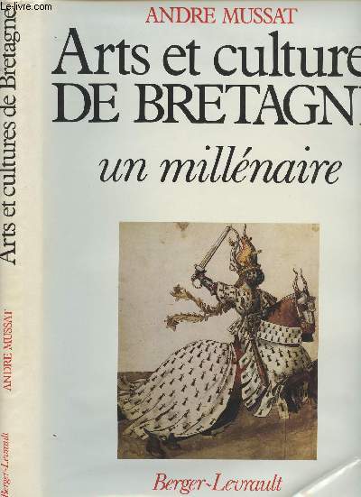 Arts et cultures de Bretagne - Un millnaire